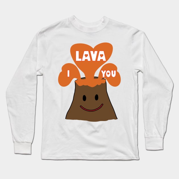 I Lava You Long Sleeve T-Shirt by lcorri